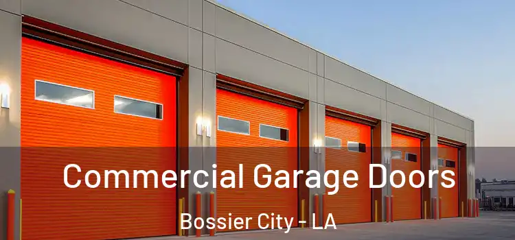  Commercial Garage Doors Bossier City - LA